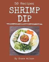 50 Shrimp Dip Recipes