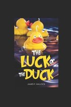 The Luck Of The Duck