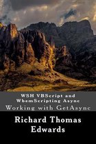 WSH VBScript and WbemScripting Async