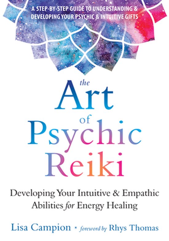 La couverture du livre 'The Art of Psychic Reiki' présente un motif de mandala abstrait aux couleurs vives et un ciel étoilé. Le titre est 'The Art of Psychic Reiki'.