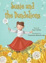 Susie and the Dandelions