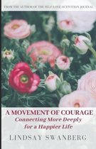 A Movement of Courage: