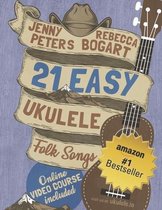 Beginning Ukulele Songs- 21 Easy Ukulele Folk Songs