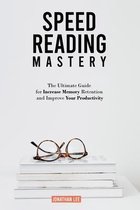 Speed Reading Mastery