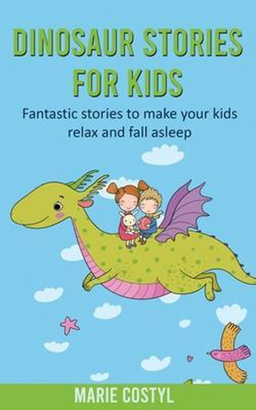 Dinosaur Stories for Kids, Marie Costyl 9781801320733 Boeken