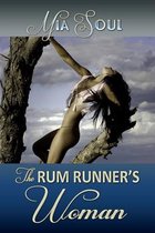 The Rum Runner's Woman