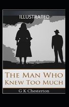 The Man Who Knew Too Much Illustrated