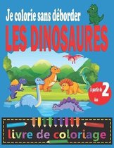 LES DINOSAURES Je colorie sans deborder