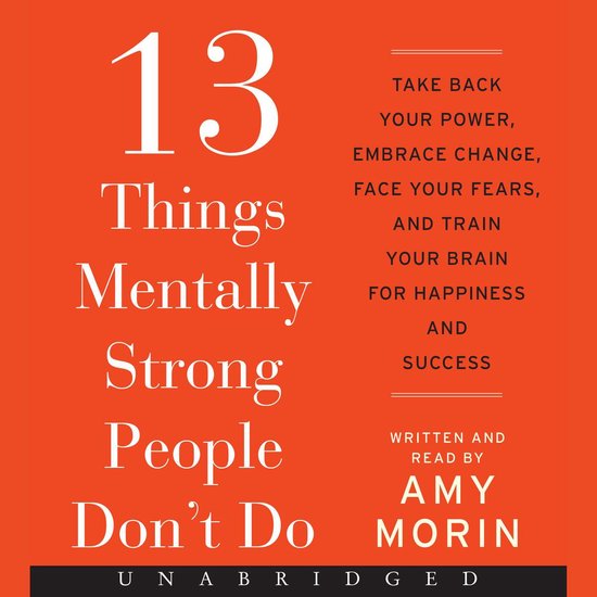 13 Things Mentally Strong People Don't Do - cover