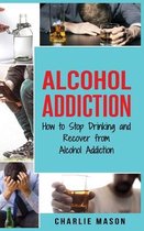 Alcohol Addiction