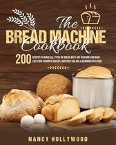 The Bread Machine Cookbook