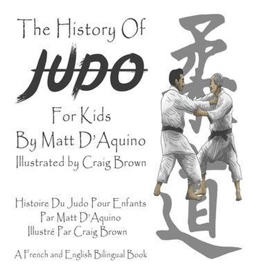 History of Judo For Kids (English French Bilingual book) - cover