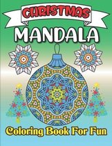 Christmas Mandala Coloring Book For Fun