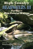 High Country Headwaters III