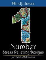 Mindfulness Number Stress Relieving Designs For Adults Relaxation