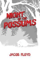 Night of the Possums