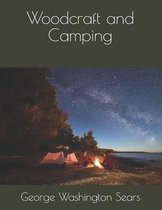 Woodcraft and Camping