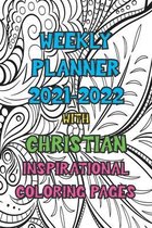 Weekly Planner 2021-2022 with Christian Inspirational Coloring Pages