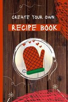 Create Your Own Recipe Book