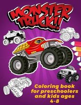 Monster Truck Coloring Book For Preschoolers And Kids Ages 4-8
