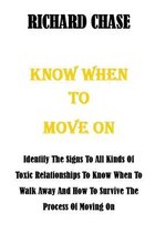 Know When to Move on