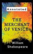 The Merchant of Venice Annotated