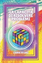 La Capacita Di Risolvere Problemi