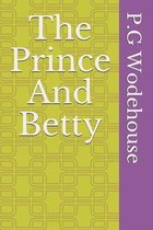 The Prince And Betty