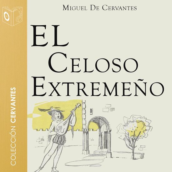 El celoso extremeño - Dramatizado - cover