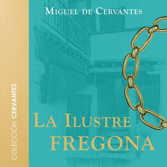 La ilustre fregona - Dramatizado - cover