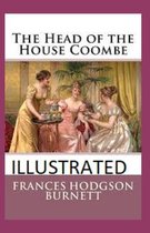 The Head of the House of Coombe Illustrated