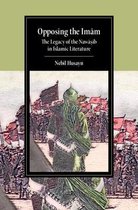 Cambridge Studies in Islamic Civilization- Opposing the Imam