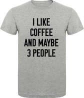 T-Shirt - Casual T-Shirt - Fun T-Shirt - Fun Tekst - Lifestyle T-Shirt - Mood - Koffie - I Like Coffee - M