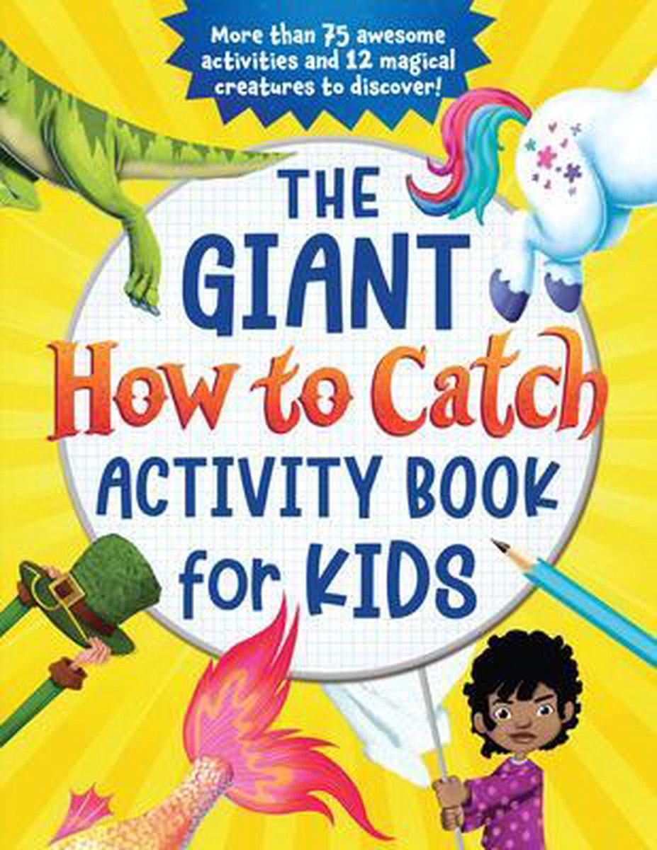 The Giant How to Catch Activity Book for Kids, Sourcebooks
