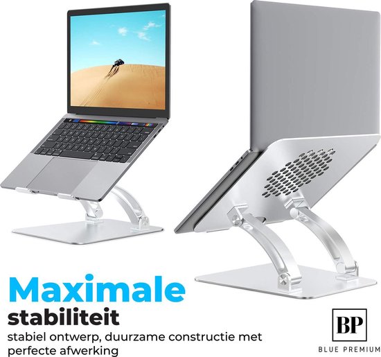 Ergonomische Laptop Standaard Laptopstand Verstelbare Laptopstandaard - Notebook Standaard - Laptopsteun Opvouwbaar - Anti Slip - 13 tot 17 inch - Aluminium - Zilver - Blue Premium