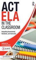 A-List SAT and ACT Series - ACT ELA in the Classroom