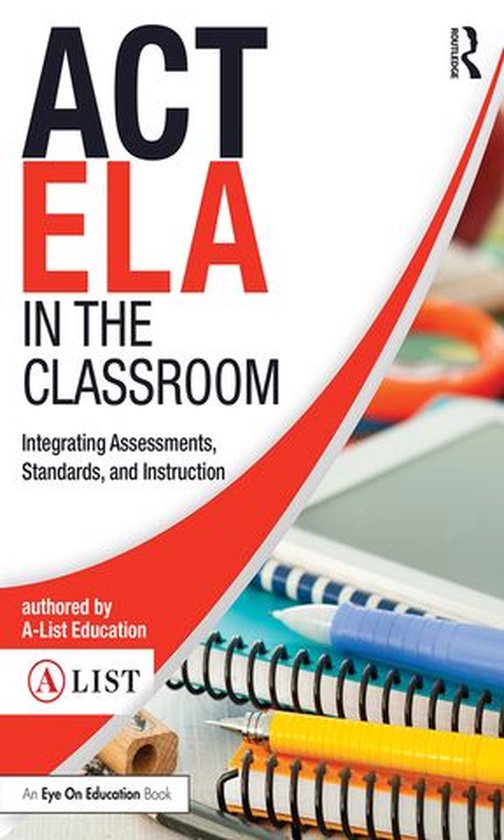 A-List SAT and ACT Series - ACT ELA in the Classroom - cover