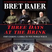 Three Days at the Brink