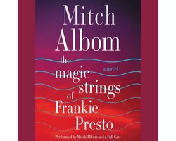 The Magic Strings of Frankie Presto