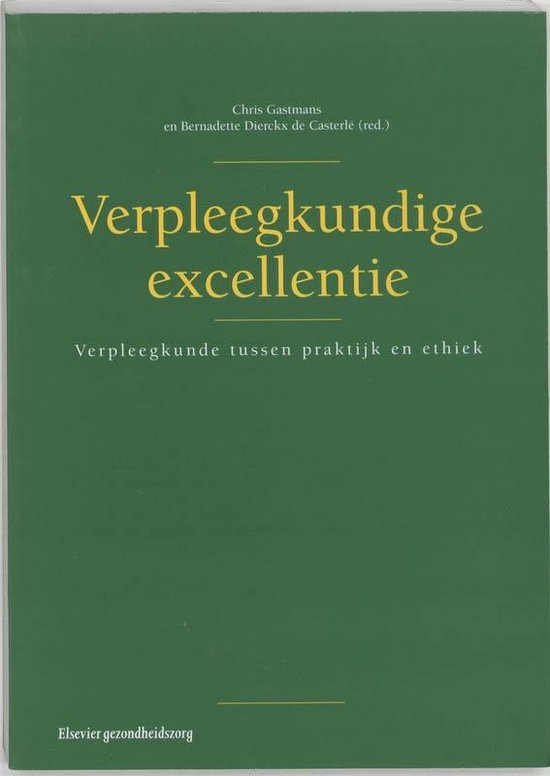 Cover van het boek 'Verpleegkundige excellentie / druk 1'