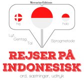 Rejser på indonesisk