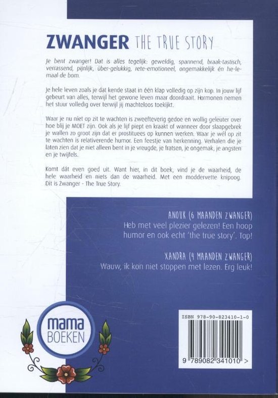 Zwanger - the true story