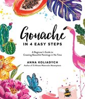 Boekomslag "Gouache in 4 Easy Steps" met kleurrijke illustraties van planten, een flamingo en een vlinder.