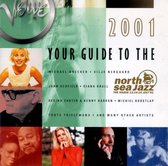YOUR GUIDE TO THE NORTH SEA JAZZ FESTIVAL 2001