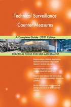 Technical Surveillance Counter Measures A Complete Guide - 2021 Edition