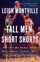 Tall Men, Short Shorts: The 1969 NBA Finals