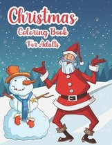 Christmas Coloring Book For Adults: Christmas!