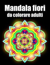 Mandala fiori da colorare adulti