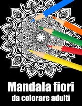 Mandala fiori da colorare adulti