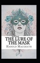 The Lure of the Mask Annotated